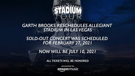 Garth Brooks Garth Brooks Reschedules Allegiant Stadium In Las Vegas