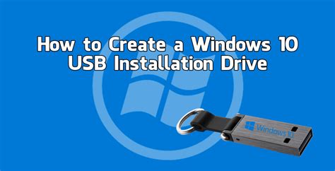 How To Create A Usb Flash Drive Installer For Windows 10