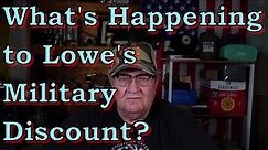 Lowe's Military Discount Program Disappearing & Menard's 11% off Rebate Scam