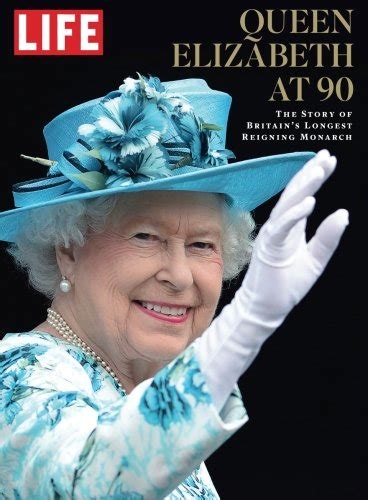 My Blog Télécharger ☾ Life Queen Elizabeth At 90 The Story Of Britains Longest Reigning