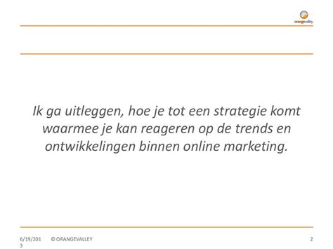 Marcom 2013 Online Strategie Bepalen Hoe Doe Je Dat Roel Willems