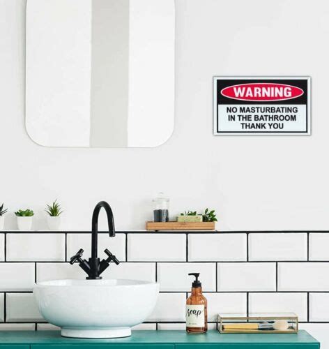 Funny Warning Sign Plastic No Masturbating In The Bathroom Thank You