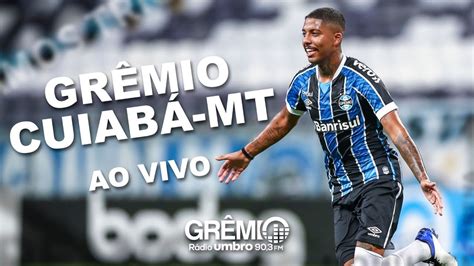 AO VIVO 360º Grêmio x Cuiabá MT Copa do Brasil 2020 l GrêmioTV