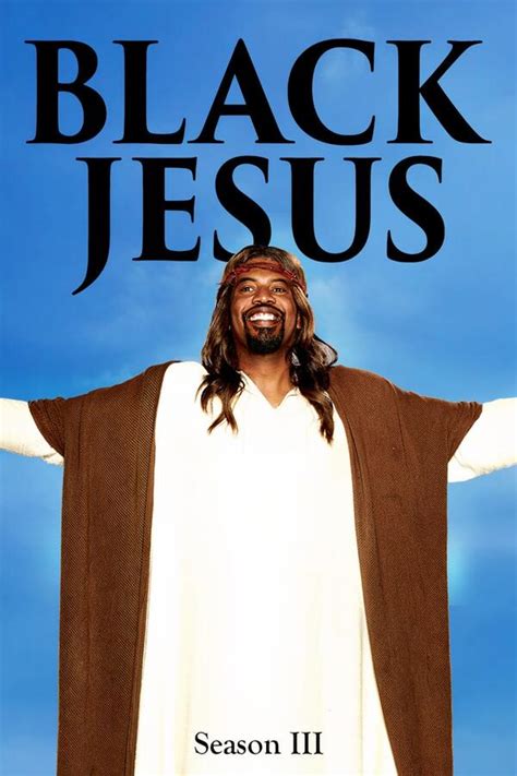 Black Jesus Season 3 Trakt