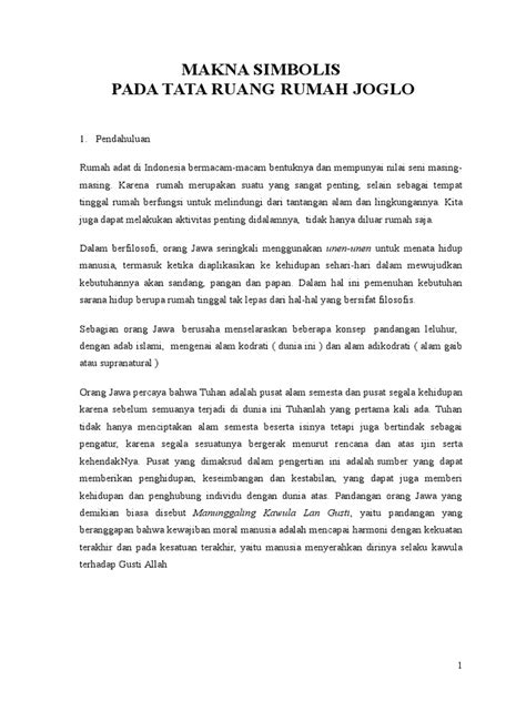 Rumah joglo situbondo menyiratkan kepercayaan kejawen masyarakat jawa berdasarkan sinkritisme. Makna Simbolis Pada Tata Ruang Rumah Joglo