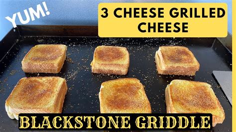 These Grilled Cheese Sandwiches On The Blackstone Griddle Were Great Youtube