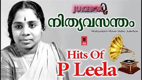 Ennum varum vazhi vakkil video ethitta | official video song hd. Hits Of P. Leela | Old Malayalam Film Songs | Nonstop ...