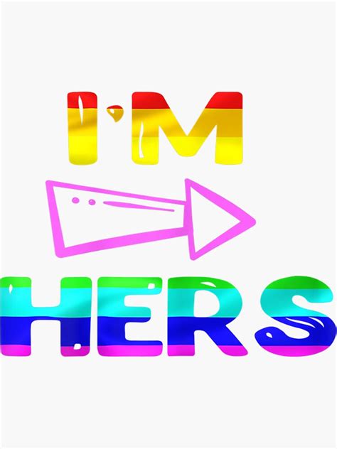 Lesbian Couple Im Hers Matching Shes Mine Lgbt Sticker For Sale By