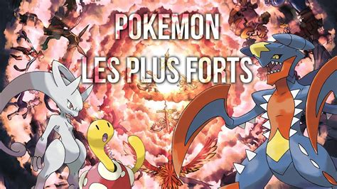 30 Pokemon Les Plus Forts Par Statistiques Youtube