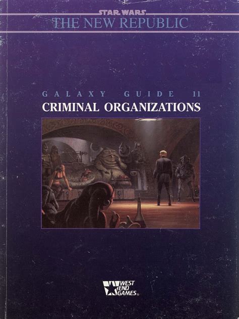 Star Wars Rpg D6 Galaxy Guide 11 Criminal Organizations Pdf