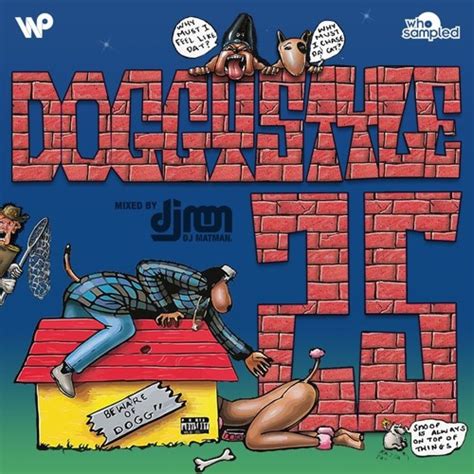 Listen To Doggystyle 25th Anniersary Mixtape By Dj Matman By Wax