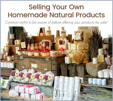Selling Homemade Products: Facts and Myths of Selling ...