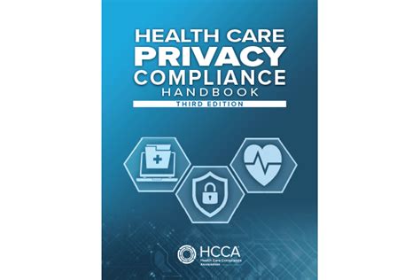 Health Care Privacy Compliance Handbook Hcca Official Site Health