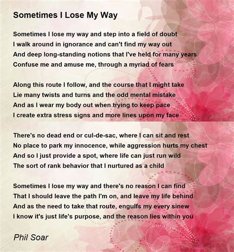 Sometimes I Lose My Way Poem By Phil Soar Poem Hunter
