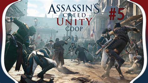 Assassin s Creed Unity Coop Nous sommes Arno épisode 5 Petit vol