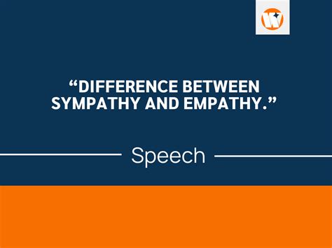 A Speech On The Difference Between Sympathy And Empathy