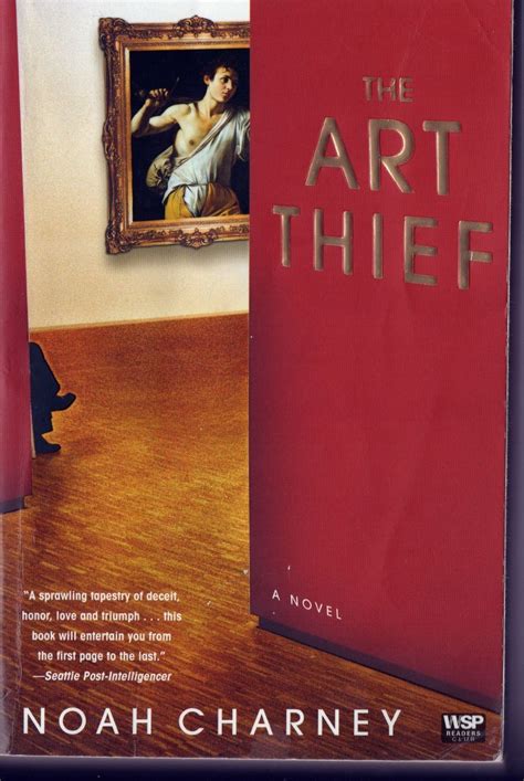 Used Book The Art Thief By Noah Charney Excellent Condition Books