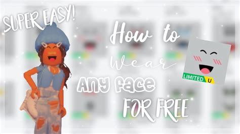 How To Wear Any Face On Roblox For Free Not Clickbait Youtube