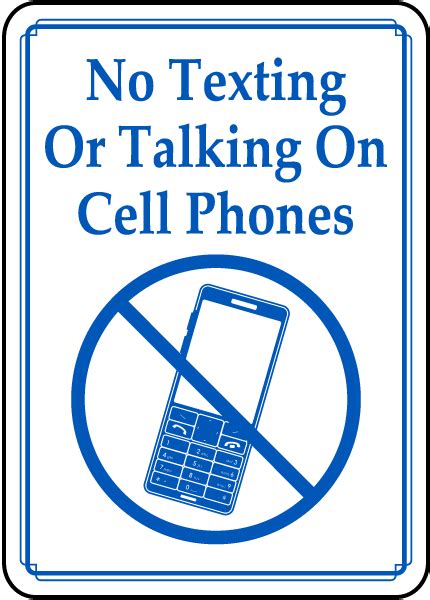 No Texting Or Talking On Cell Phones Sign D5916 By
