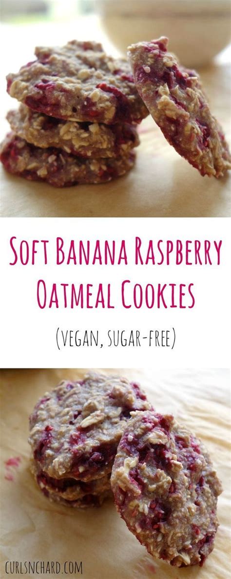 Soft Banana Raspberry Oatmeal Cookies Sugar Free Recipes Raspberry