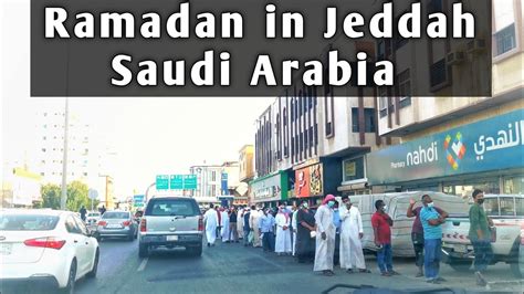 Ramadan In Saudi Arabia 2021 Jeddah City Life Vlogs Youtube