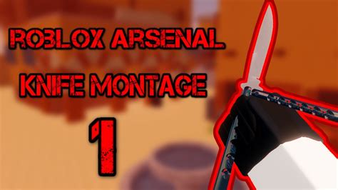 If you're feeling lucky and can't possibly wait to track this knife down. Roblox Arsenal Knife Montage #1 - YouTube