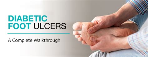 Causes Of Diabetic Foot Ulcers And How To Treatment Them