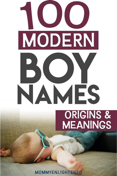 100 Modern Boy Names Origins And Meanings