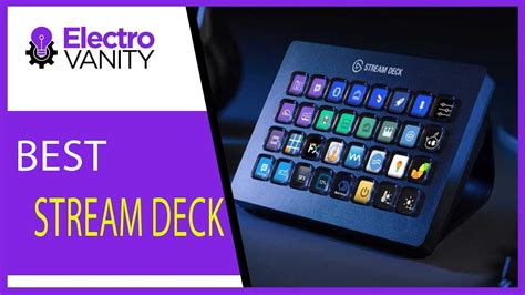Top 5 Best Stream Deck Reviews And Recommendations Streaming Deck