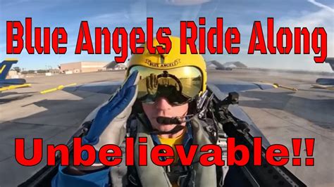 Blue Angels Ride Along Unbelievable Youtube