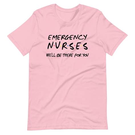 Emergency Nurses Shirt Funny Er Nurse T Friends Parody Etsy