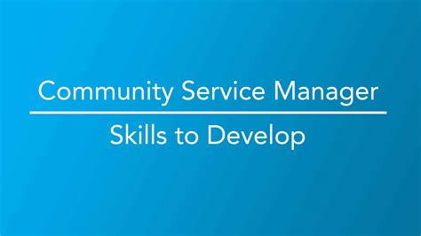 Community Service Manager Skills To Develop Career Girls