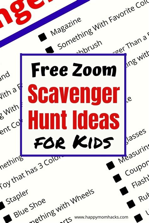 Zoom Scavenger Hunt Ideas For Kids With Free Printable Happy Mom Hacks