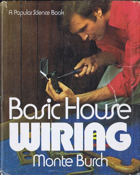 Basic House Wiring By Monte Burch 1977 Hcdj