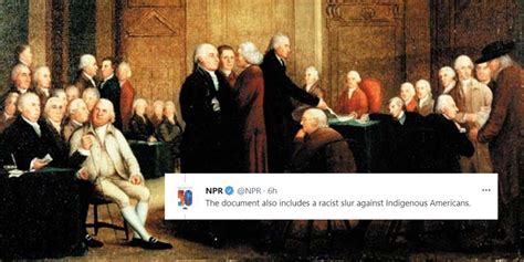 Npr Denounces Declaration Of Independence On July 4 Cites Racist Slur In Editors Note The