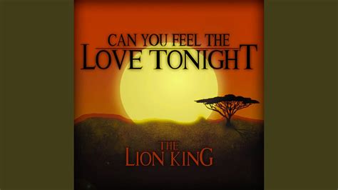 Can You Feel The Love Tonight From The Lion King Youtube Music