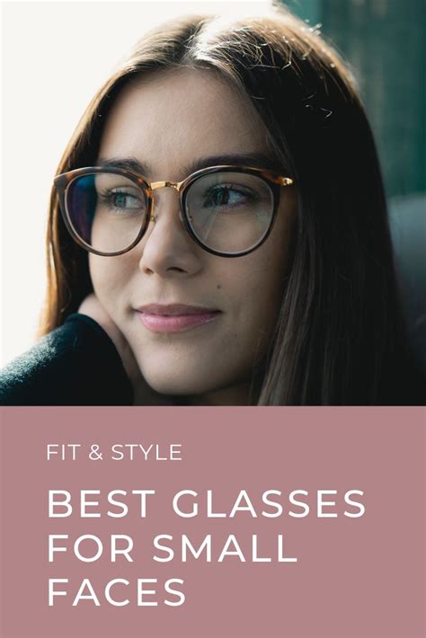 Best Glasses For Small Faces Small Faces Glasses For Your Face Shape Eyeglasses For Oval Face