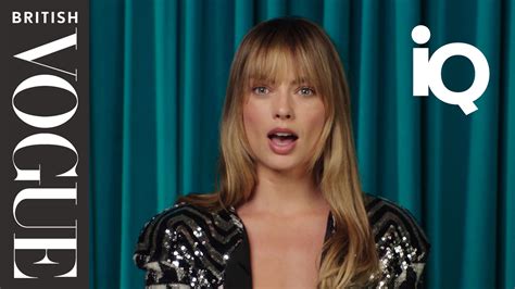 Watch Margot Robbie Answers Impossible Questions For British Vogue Impossible Questions