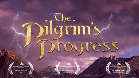 The Pilgrims Progress Full Feature Film 2017 Musical Youtube Music