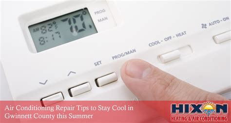 Air Conditioning Repair Tips To Stay Cool In Gwinnett County This