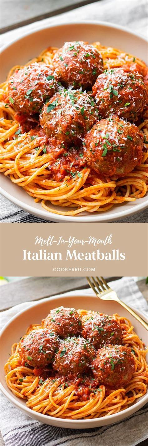 Melt In Your Mouth Italian Meatballs Recipe Meatball Recipes Easy