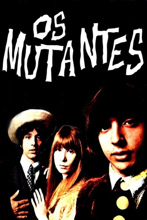 Os Mutantes 1970 Filmow