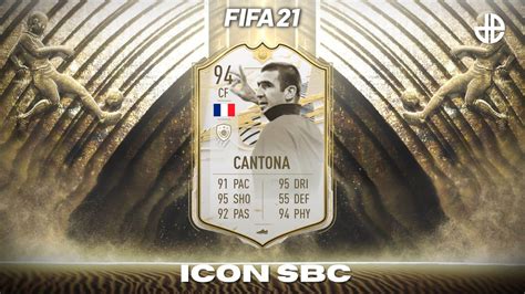 How To Complete Eric Cantona Prime Icon Sbc In Fifa 21 Solutions
