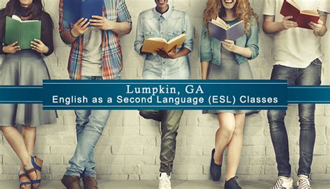 Lumpkin Ga Esl Classes Learn English In Lumpkin