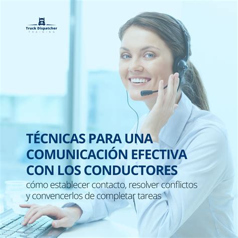 T Cnicas Para Una Comunicaci N Efectiva Con Los Conductores