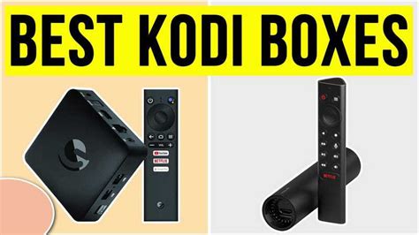 Top 4 Best Kodi Boxes Reviews Of 2021 Update Full Guide Hot Sex Picture