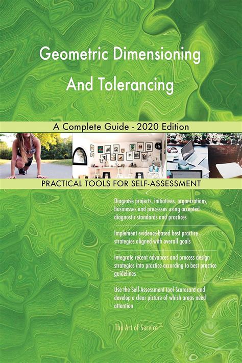 Geometric Dimensioning And Tolerancing A Complete Guide 2020 Edition