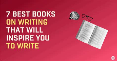 7 Best Books On Writing That Will Inspire You To Write
