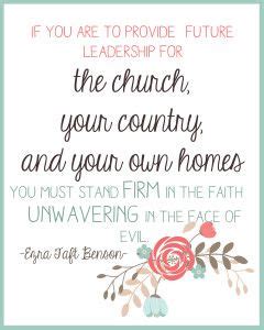 Free Relief Society Leadership Handout Ezra Taft Benson Lesson