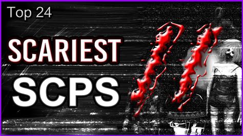 Top 24 Scariest Scps Ii Youtube